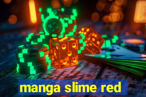 manga slime red